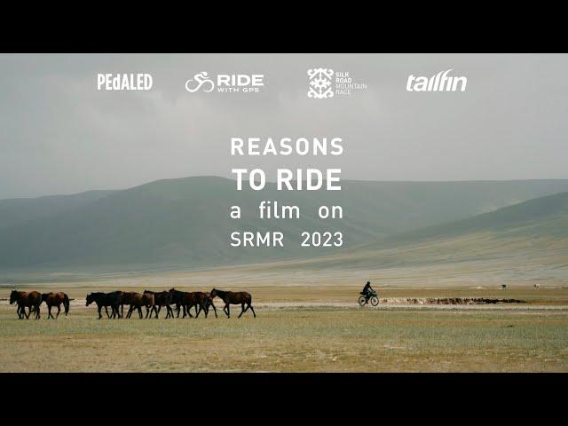 Reasons to Ride : a film on SRMR2023