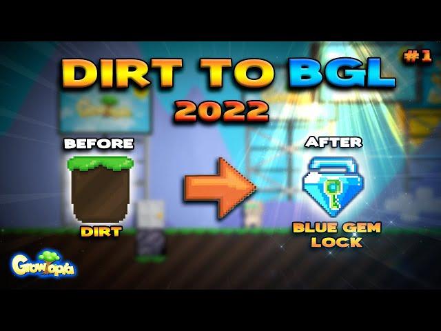 DIRT TO BGL 2022 #1 | GROWTOPIA PROFIT