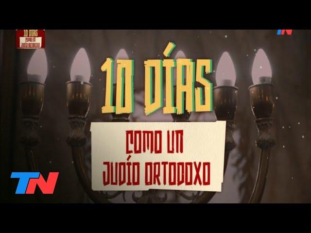 Malnatti: 10 DÍAS COMO UN JUDIO ORTODOXO (Programa Completo 02/10/22)