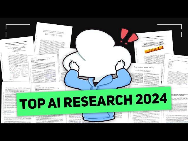 I Read The Top 10 AI Research Papers of 2024