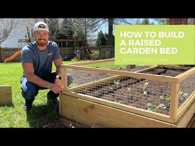 How to Build a Raised Vegetable Garden Bed with Rabbit Fencing | @TheMidwestSkinny