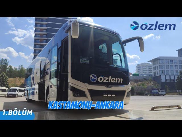 #126    Özlem Seyahat | Kastamonu Gezisi | Kastamonu - Ankara | Otobüs Yolculuğu 1.Bölüm