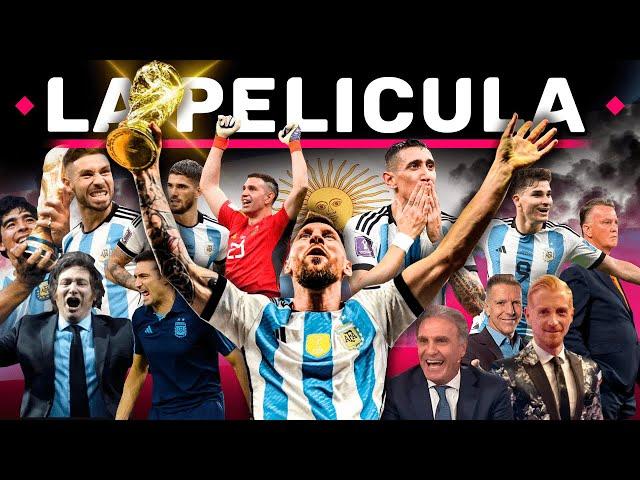 Argentina Campeón del Mundo - LA PELICULA | La era Messi llega a su Fin en la Máxima Gloria