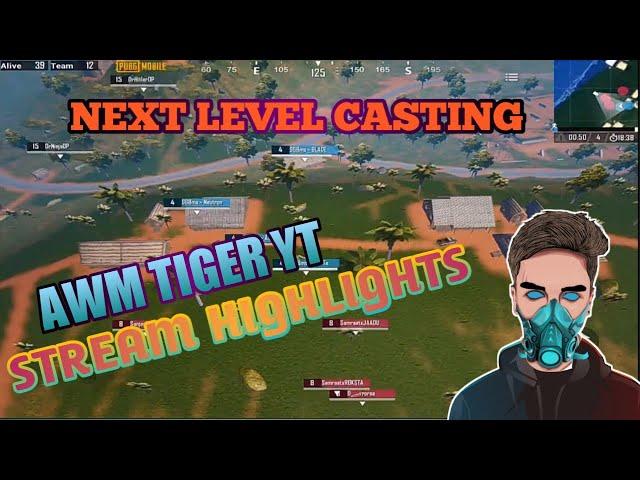 AWM TIGER YT CUSTOM ROOM HIGHLIGHTS NEXT LEVEL CASTING || CUSTOM ROOM LIVE || AWM TIGER YT