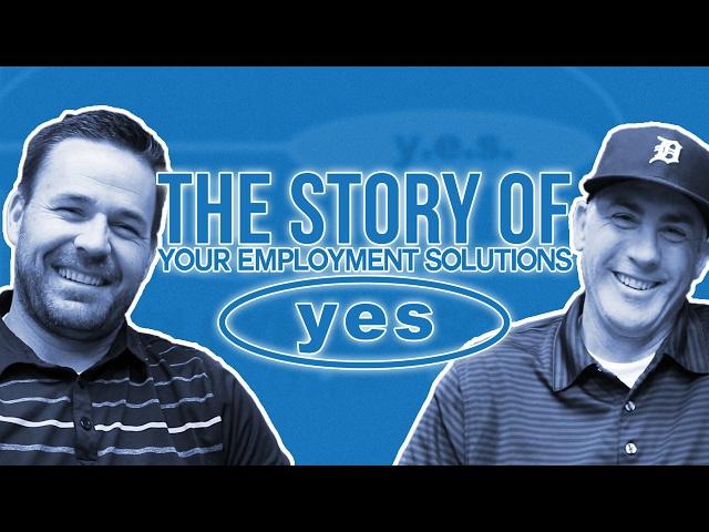 The Story of Your Employment Solutions