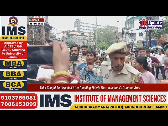 Thief Caught Red-Handed After Cheating Elderly Man  in Jammu’s Gummat Area