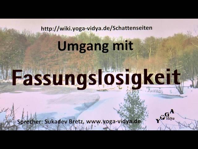 Fassungslosigkeit - wie damit umgehen?