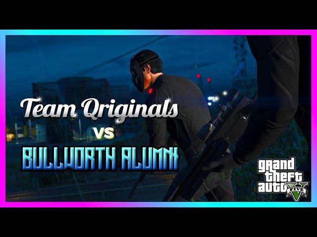GTA V Online Crew Battle : Qriginals vs Bullworth Alumni