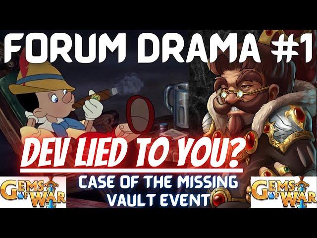 The Devs LIED to YOU / Gems of War Forum Drama Episode #1 / the vanishing Vault event....