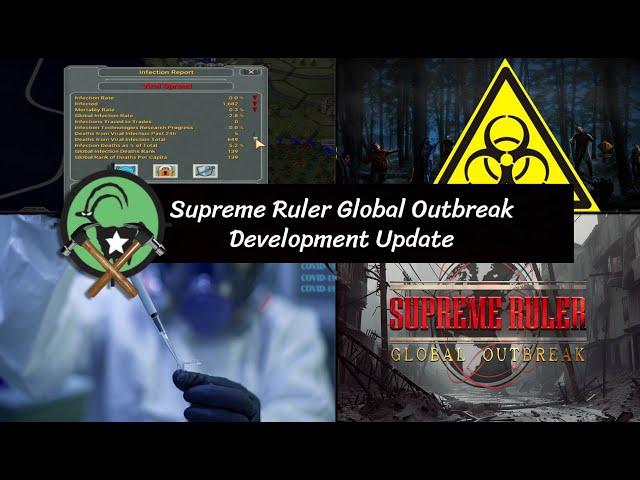 Supreme Ruler Global Outbreak Undead Updates