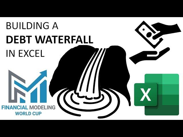 Building a debt waterfall - Financial Modeling World Cup challenge from July 2021