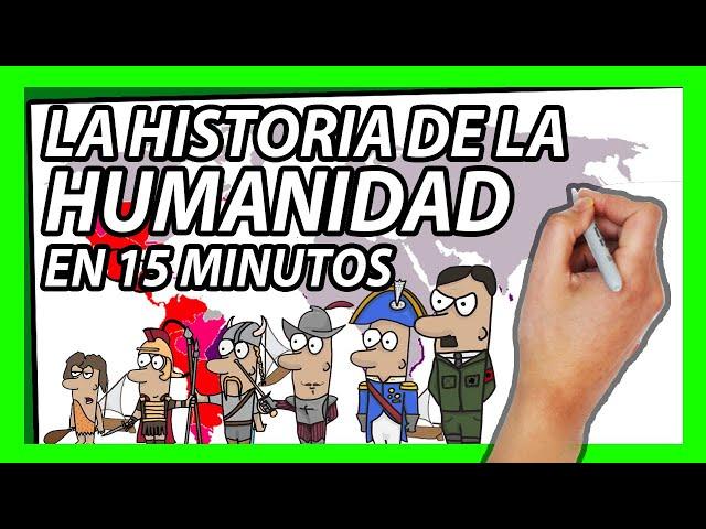 La HISTORIA DEL MUNDO en 15 minutos | Resumen de la historia de la HUMANIDAD