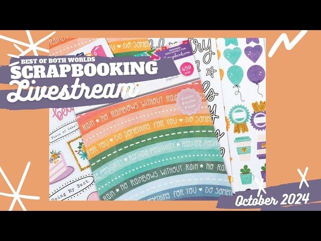 LIVE: Back to that 4x6 Pairing - November 2024 Best of Both Worlds Scrapbooking Kit