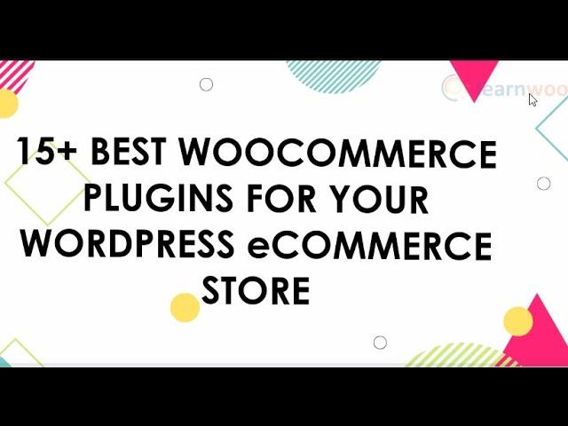 15+ Best WooCommerce Plugins for your WordPress eCommerce Store