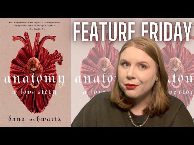 Anatomy: A Love Story | Feature Friday