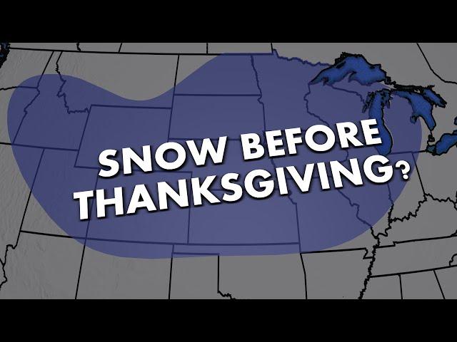 Early Look at Snow for Thanksgiving Travel Plans