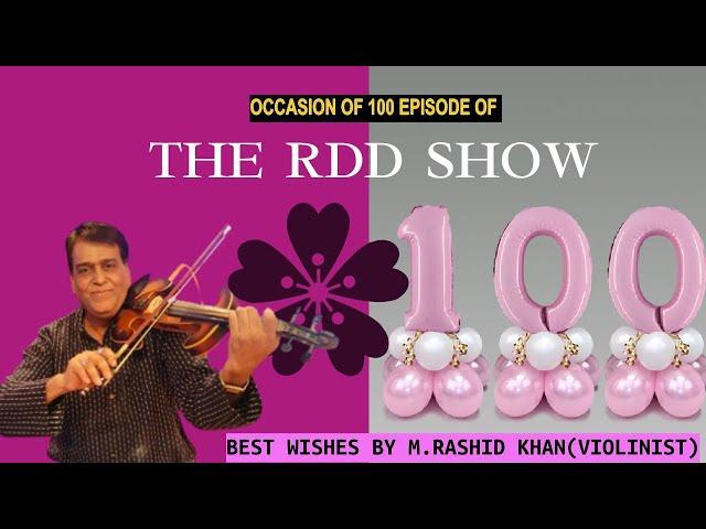 100th Episode Special: The RDD Show's Inspirational Milestone