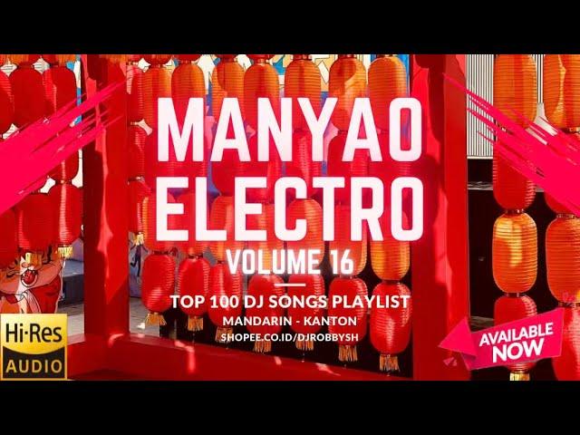 NEW ALBUM MANYAO ELECTRO VOLUME 16 #dj #manyao #electro