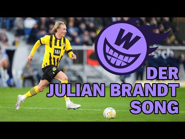 Der Julian Brandt Song