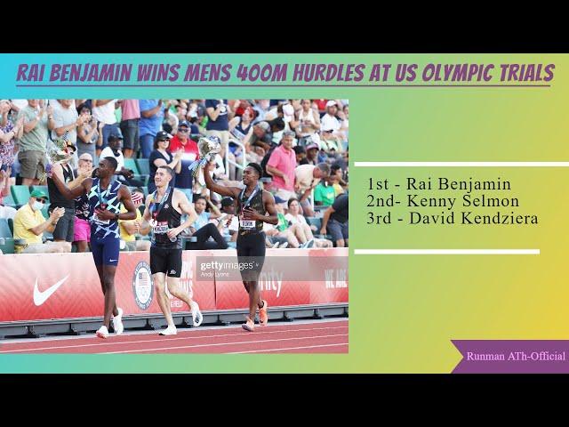 MENS 400m HURDLES | RAI BENJAMIN Runs The 2nd Fastest Timing of All Time  At US Olympic Trials  |