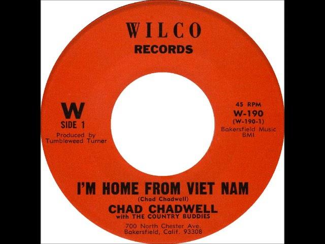 I'm Home From Viet Nam ~ Chad Chadwell with The Country Buddies (1968)