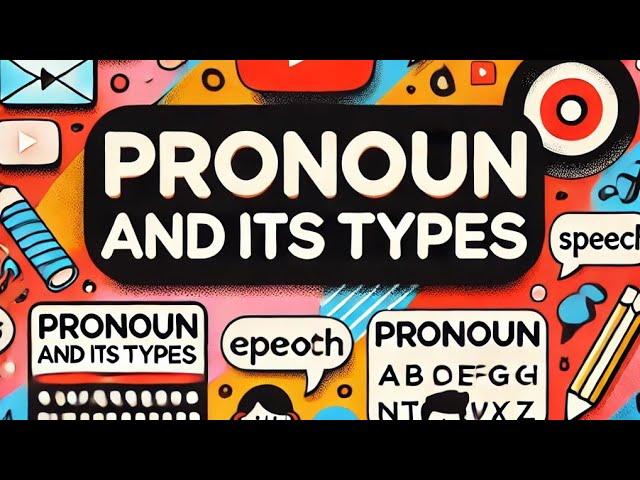 Pronoun and It's Types, Learn English Basics Part 2, Parts of Speech, KOSAL HS SCHOOL KAPASDA