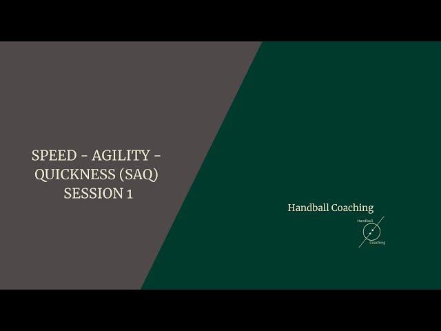 SAQ1 SPEED - AGILITY - QUICKNESS