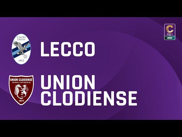 Lecco - Union Clodiense 1-0 | Gli Highlights