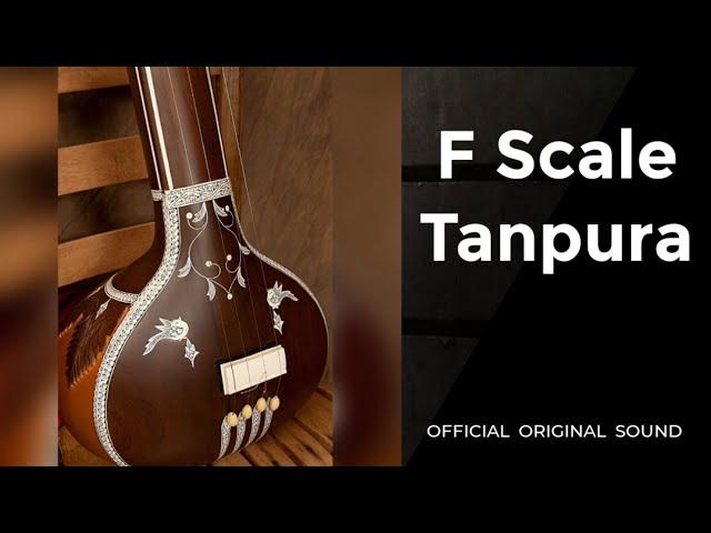 F Scale tanpura || Best for singing || Best for meditation