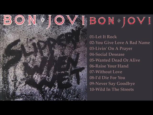 Bon Jovi Slippery When Wet [Full Album]