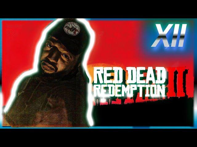 Red Dead Redemption 2 Part XII | Nearing The End Game