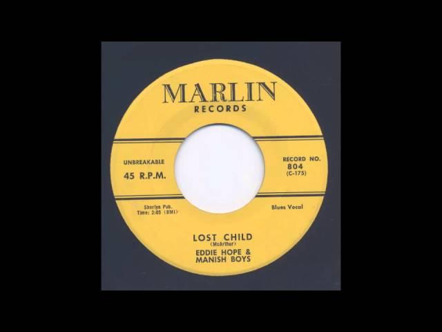 EDDIE HOPE - LOST CHILD - MARLIN