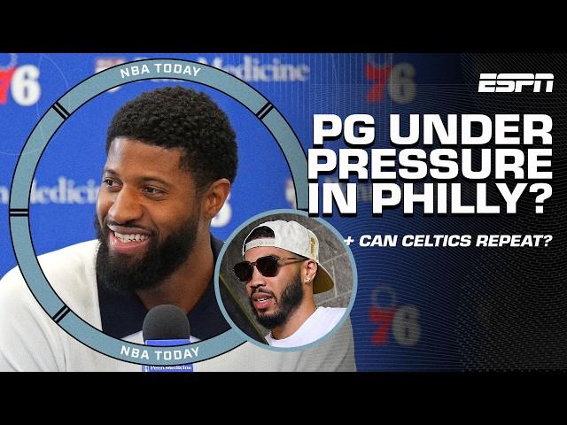 Is Paul George UNDER PRESSURE to MAKE IT WORK in Philly?  + Can the Celtics REPEAT?  | NBA Today