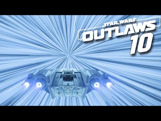 STAR WARS: OUTLAWS  WAKA? Was tust Du da?! | LETS PLAY | #10