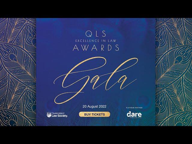 2022 QLS Excellence In Law Awards Gala | Highlight Reel