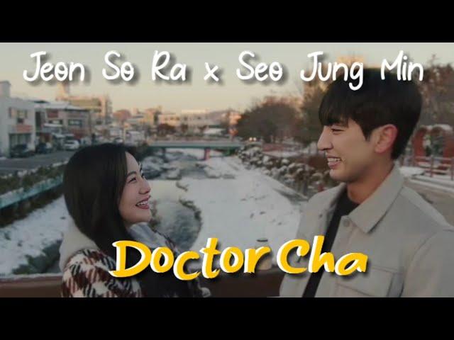 Seo Jung Min x Jeon So Ra | Doctor Cha FMV | Jung Min x So Ra | Doctor Seo x Doctor Jeon