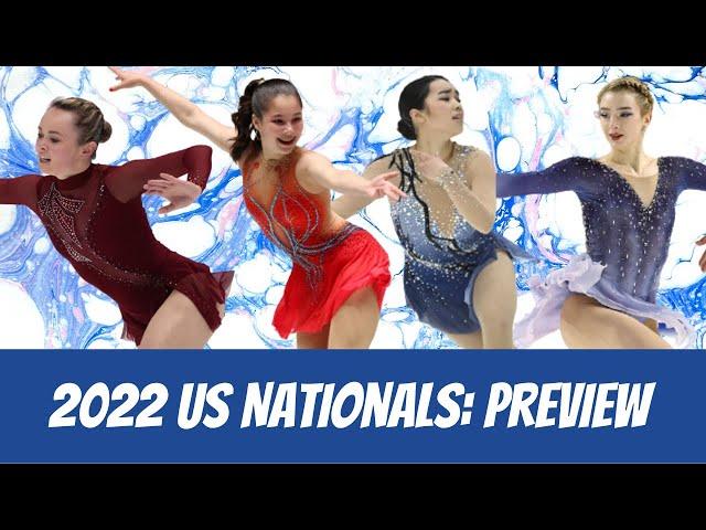 2022 US Nationals: Preview (Alysa Liu, Mariah Bell, Karen Chen, Amber Glenn, Isabeau Levito)