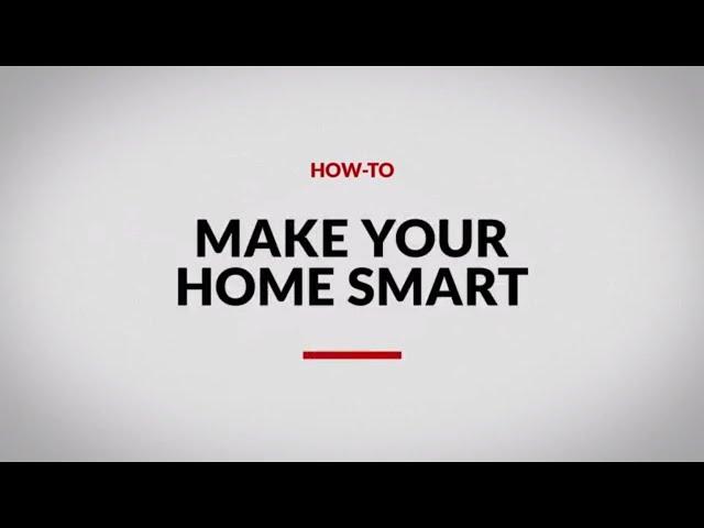 How to Make Your Home Smart