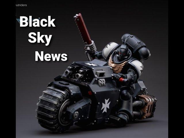 "Black Sky News" Upcoming Joytoy Black Templars 1:18 Scale Figure With Outrider Vehicle.