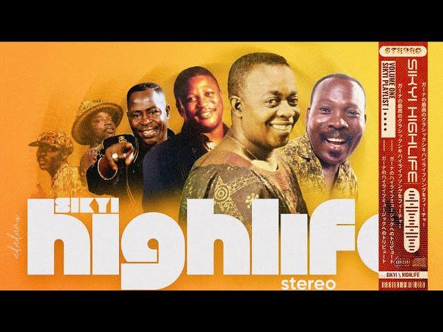 GHANA SIKYI HIGHLIFE MIX