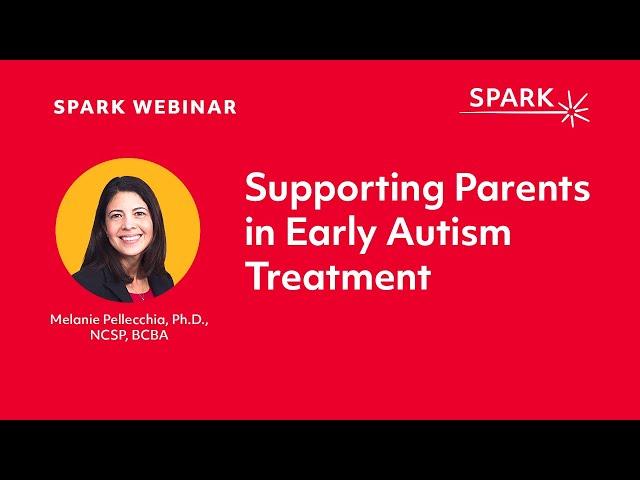 Supporting Parents in Early Autism Treatment