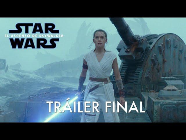 Star Wars: El Ascenso de Skywalker | Nuevo Tráiler oficial en español | HD