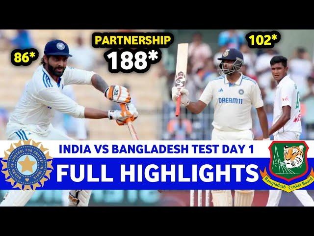 India Vs Bangladesh 1st Test Day 1 2024 Full Highlights | IND VS BAN