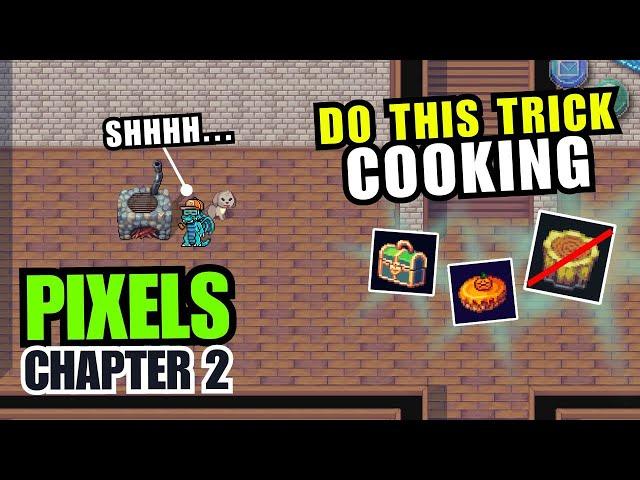 Make your cooking profitable in Pixels to EARN MORE COINS!