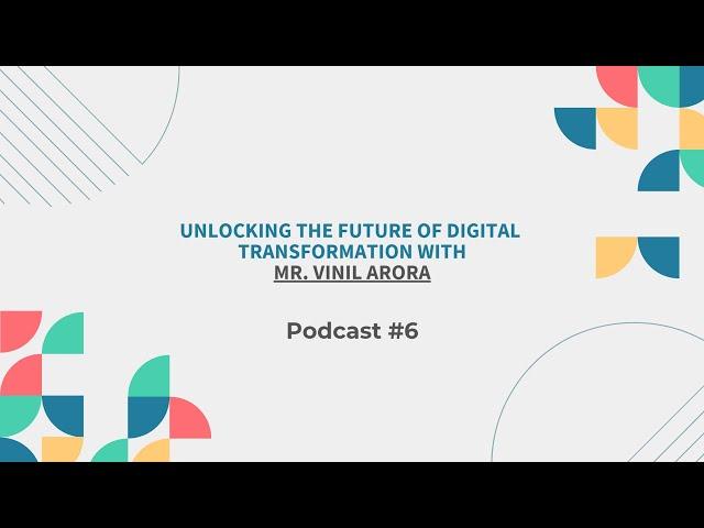 Podcast #6: Unlocking Digital Strategy with Vinil Arora | The Sunday Project Podcast