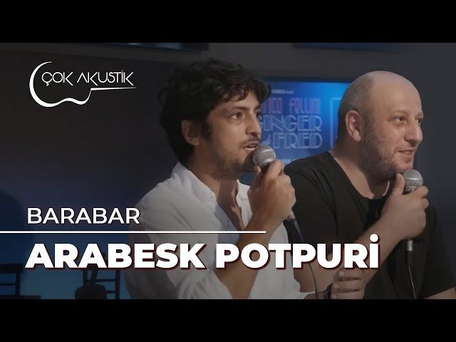 Barabar 𝐂̧𝗼𝐤 𝐀𝐤𝐮𝐬𝐭𝐢𝐤  Muhteşem Arabesk Potpuri! #tanerölmez #ercansaatçi #çokakustik #barabar