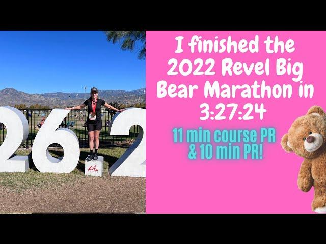 Revel Big Bear 2022 Marathon Race Recap.