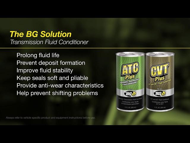 BG Transmission Fluid Conditioners - Product Knowledge