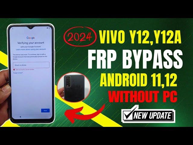 VIVO Y12S,Y12A FRP BYPASS  ANDROID 12 | All VIVO ANDROID 11,12 | Google Account Bypass (without pc)