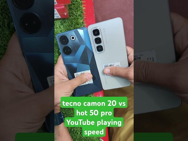 tecno camon 20 vs hot 50 pro YouTube playing speed result short